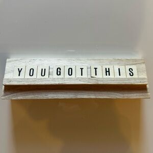 Wooden Motivational Desk Sign